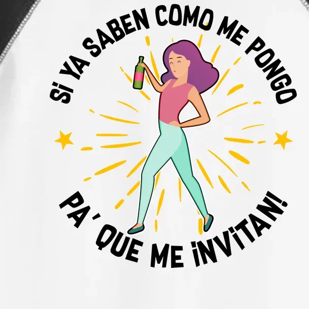 Si Ya Saben Como Me Pongo Woman Toddler Fine Jersey T-Shirt