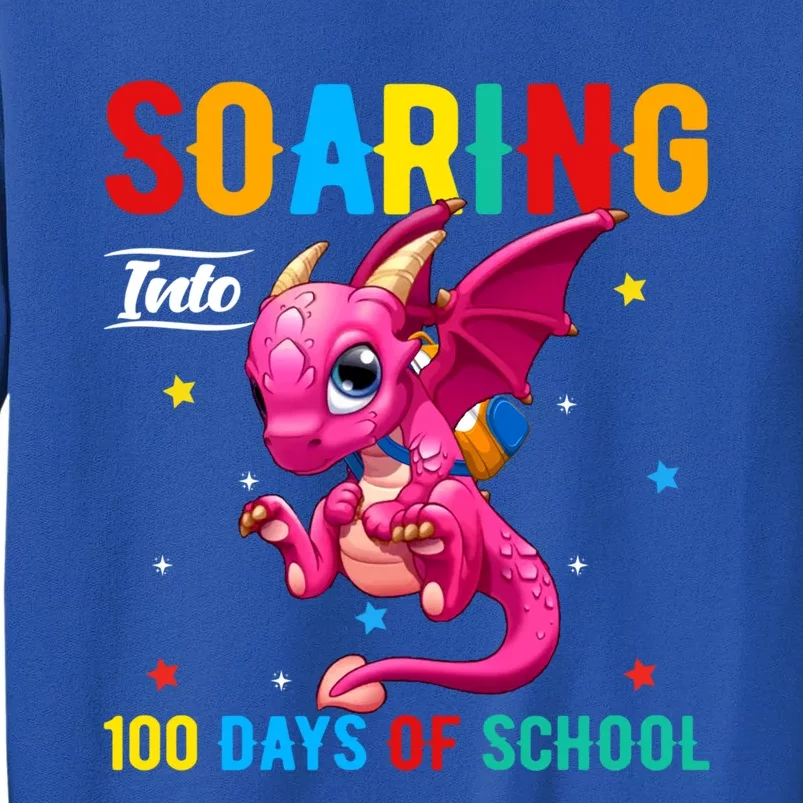 Soaring Into 100 Days Of School Dragon 100 Days Smarter Gift Sweatshirt