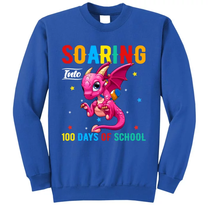 Soaring Into 100 Days Of School Dragon 100 Days Smarter Gift Sweatshirt