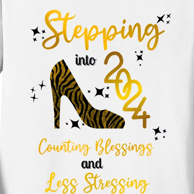 Stepping Into 2024 Counting Blessings And Less Stressing Kids Long Sleeve Shirt