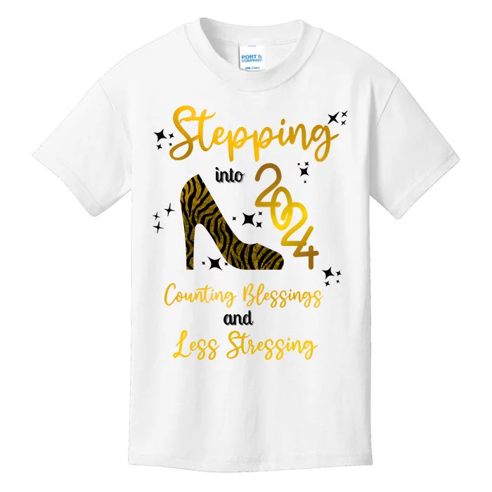 Stepping Into 2024 Counting Blessings And Less Stressing Kids T-Shirt