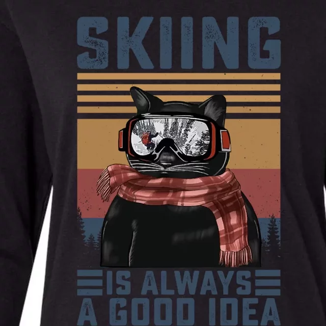 Skiing Is Always A Good Idea Funny Skiing Skier Lover Cute Gift Womens Cotton Relaxed Long Sleeve T-Shirt