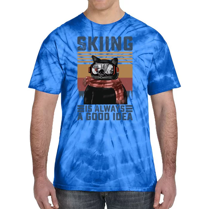 Skiing Is Always A Good Idea Funny Skiing Skier Lover Cute Gift Tie-Dye T-Shirt