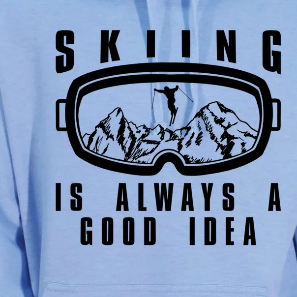 Skiing Is Always A Good Idea Gift Unisex Surf Hoodie