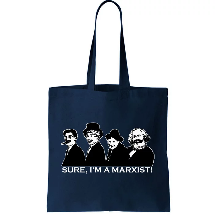 Sure I'm A Marxist Tote Bag