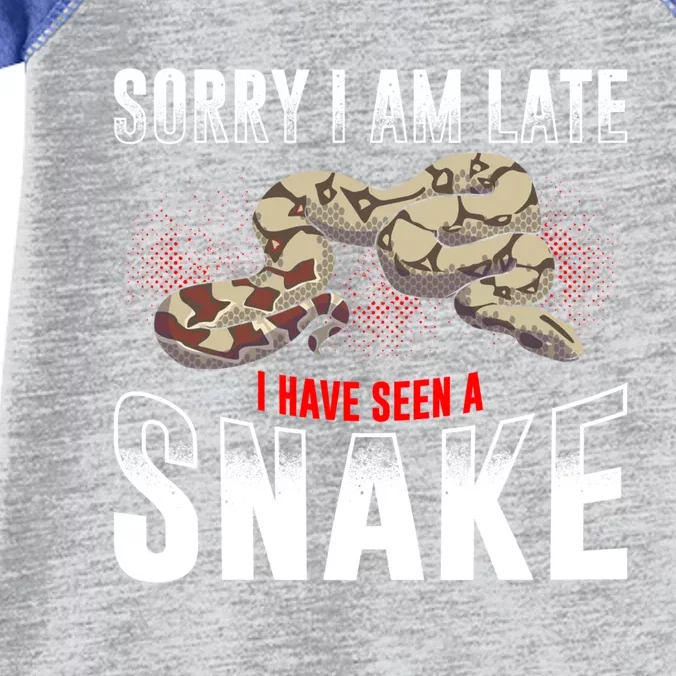 Sorry I Am Late I Have Seen A Snake Gift Infant Baby Jersey Bodysuit