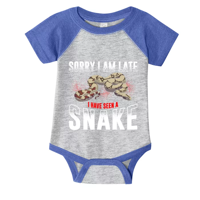 Sorry I Am Late I Have Seen A Snake Gift Infant Baby Jersey Bodysuit