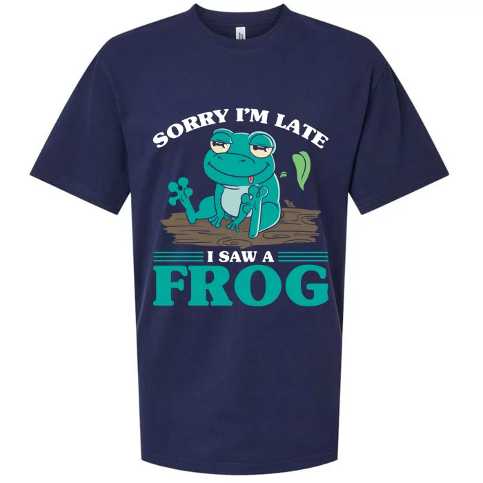 Sorry I Am Late I Saw A Frog Humorous Frog Saying Cute Gift Sueded Cloud Jersey T-Shirt