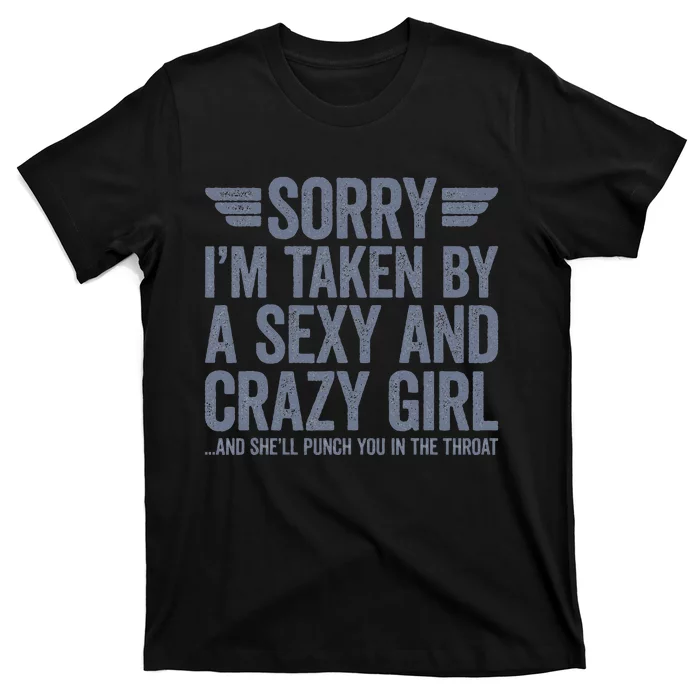 Sorry IM Already Taken T-Shirt