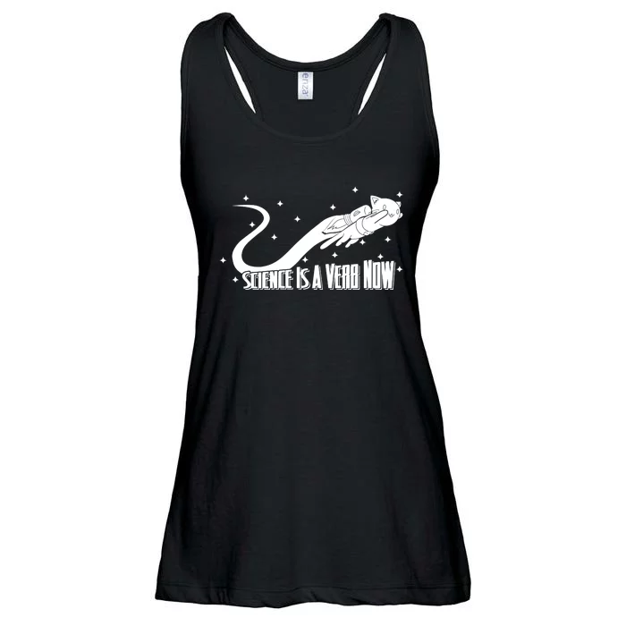 Science Is A Verb Now Ladies Essential Flowy Tank