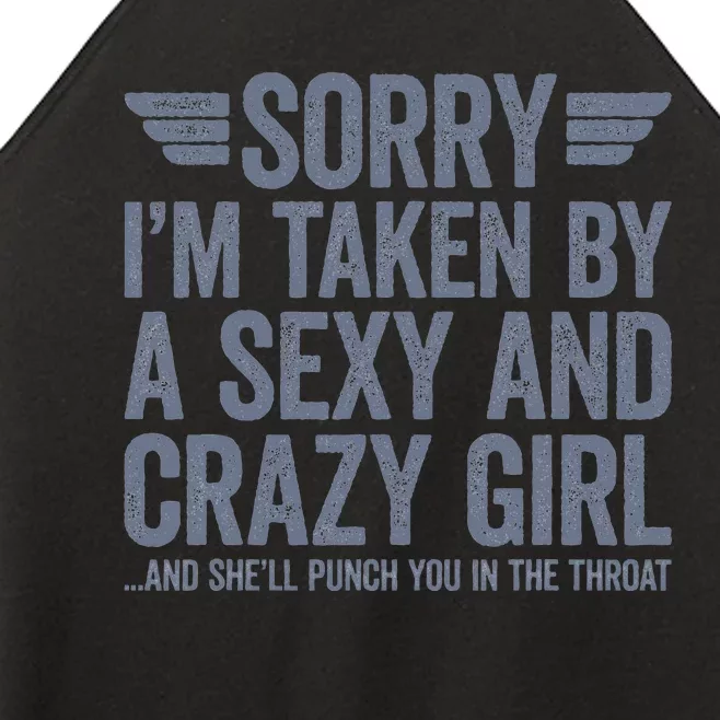 Sorry IM Already Taken Women’s Perfect Tri Rocker Tank