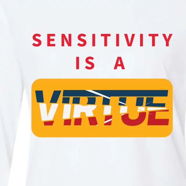 Sensitivity Is A Virtue Tshirt Womens Cotton Relaxed Long Sleeve T-Shirt