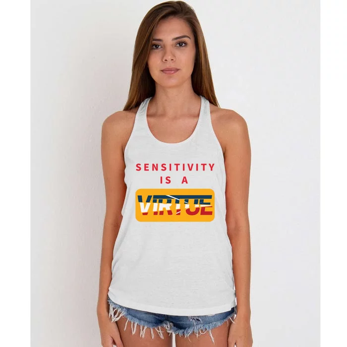 Sensitivity Is A Virtue Tshirt Women's Knotted Racerback Tank