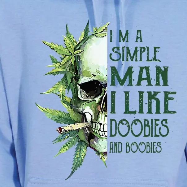 Skull I’M A Simple Man I Like Doobies And Boobies Unisex Surf Hoodie