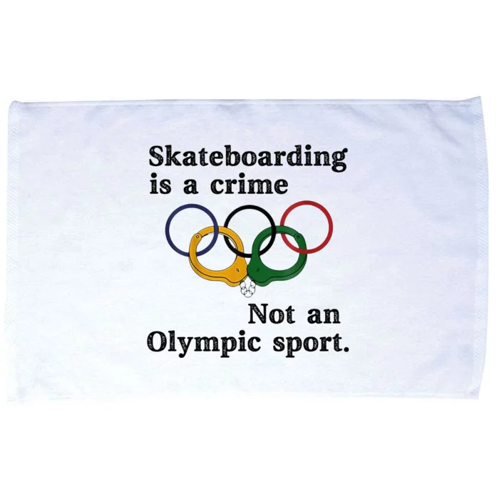 Skateboarding Is A Crime Not An Sport Microfiber Hand Towel