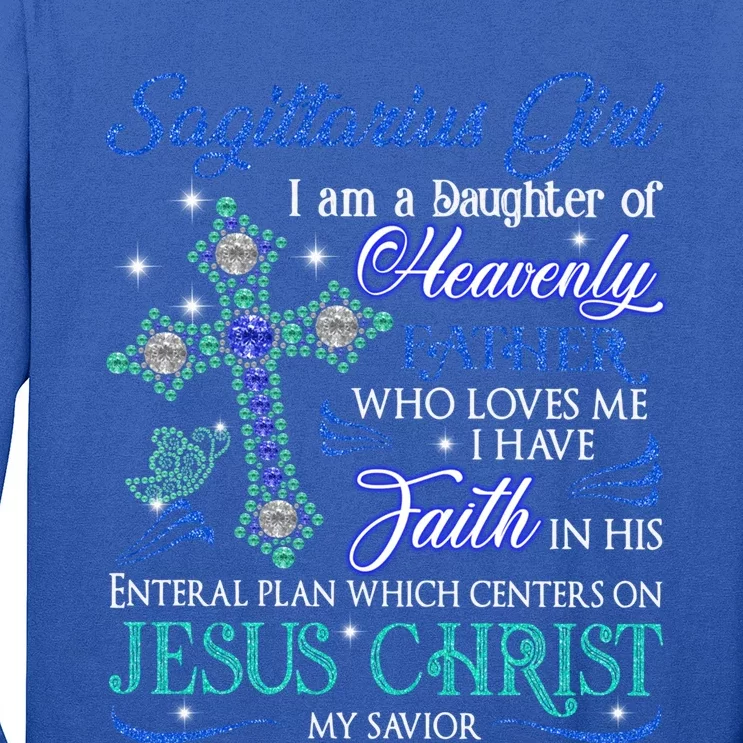 Sagittarius I Am A Daughter Of Heavenly Jesus Christ Gift Long Sleeve Shirt