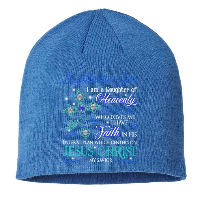 Sagittarius I Am A Daughter Of Heavenly Jesus Christ Gift 8 1/2in Sustainable Knit Beanie