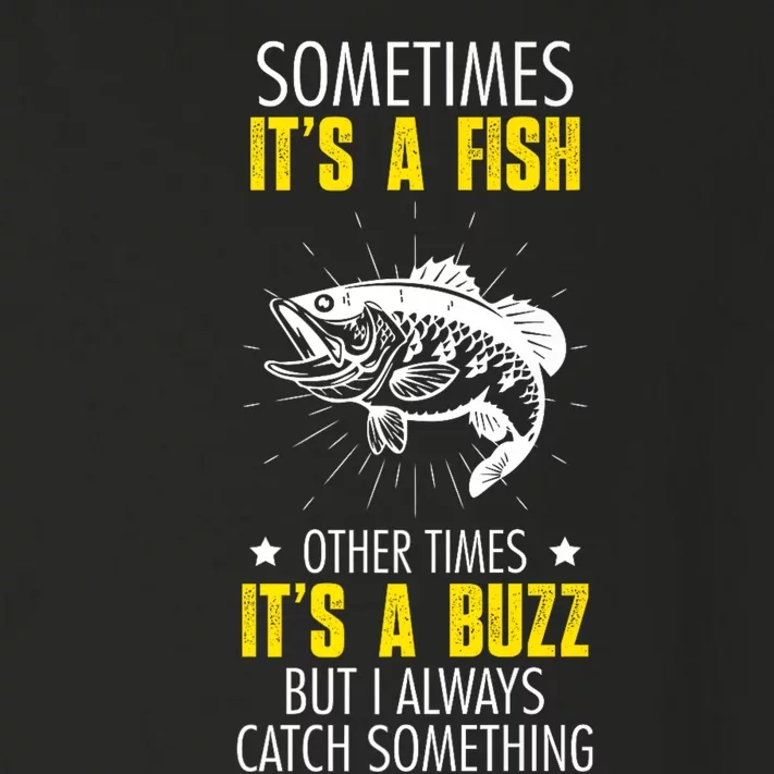 Sometimes ItS A Fish Funny Fishing Sarcastic Joke Saying Toddler Long Sleeve Shirt