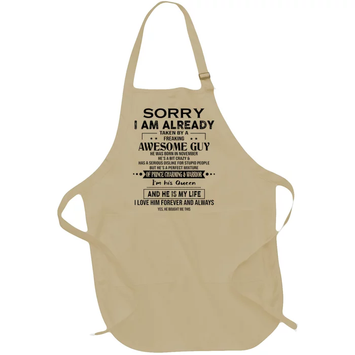 Sorry I Am Already Taken By A Freaking Awesome Guy November Full-Length Apron With Pocket