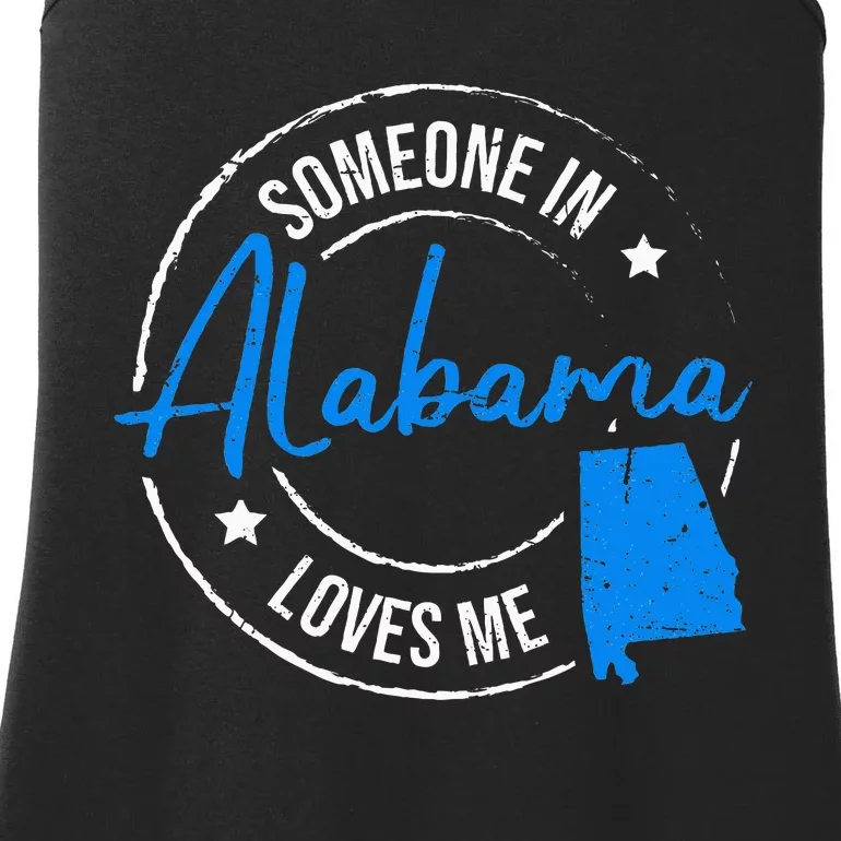 Someone In Alabama Loves Me Alabama Ladies Essential Tank