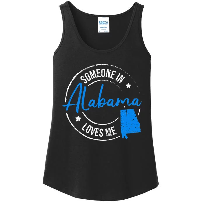 Someone In Alabama Loves Me Alabama Ladies Essential Tank