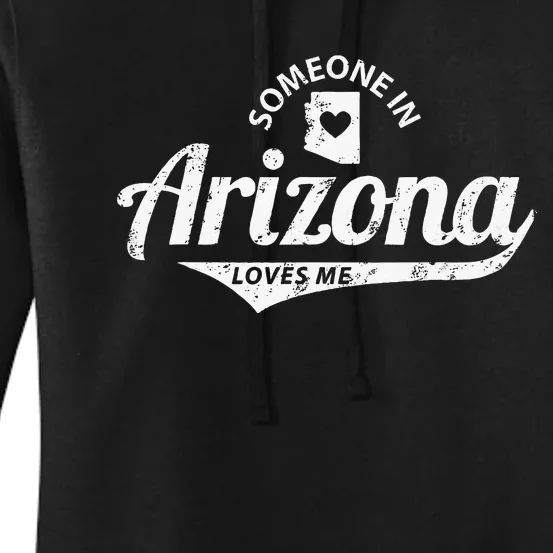 Someone In Arizona Loves Me Women's Pullover Hoodie