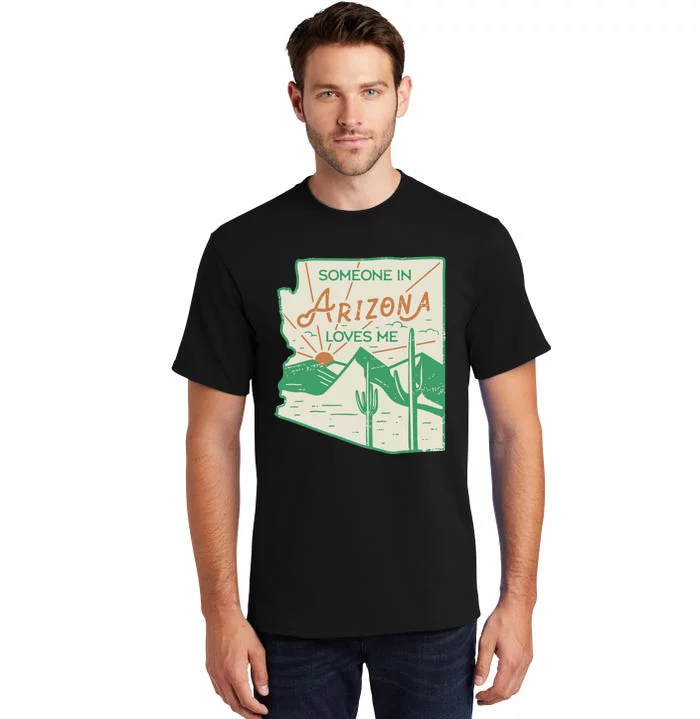 Someone In Arizona Loves Me Vintage Retro State Badge Gift Tall T-Shirt