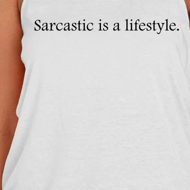 Sarcastic Is A Lifestyle Funny Sarcastic Slogan Sarcasm Lover Women's Knotted Racerback Tank