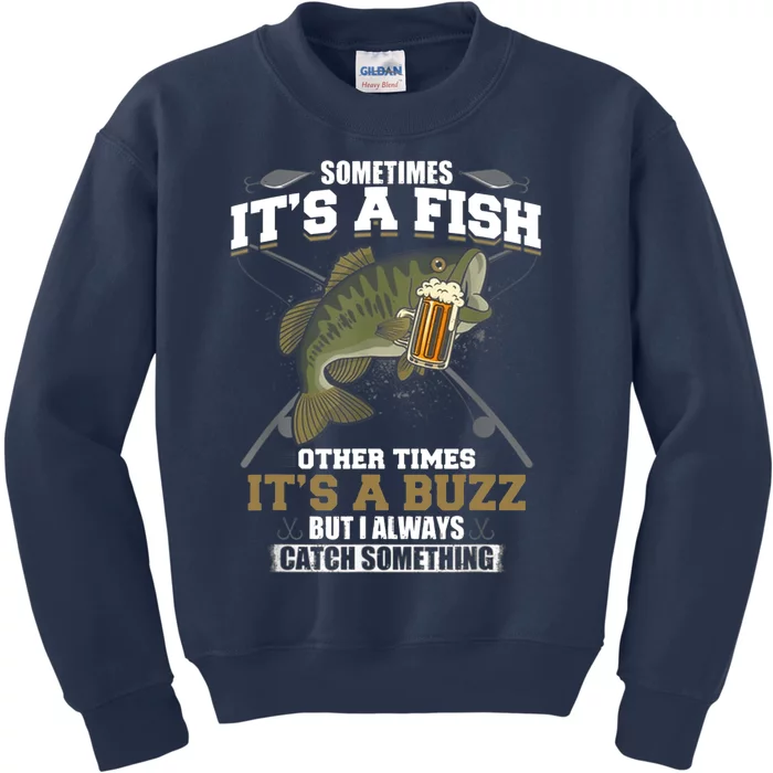 Sometimes It's A Fish Other Times It's A Buzz - Beer Day Kids Sweatshirt