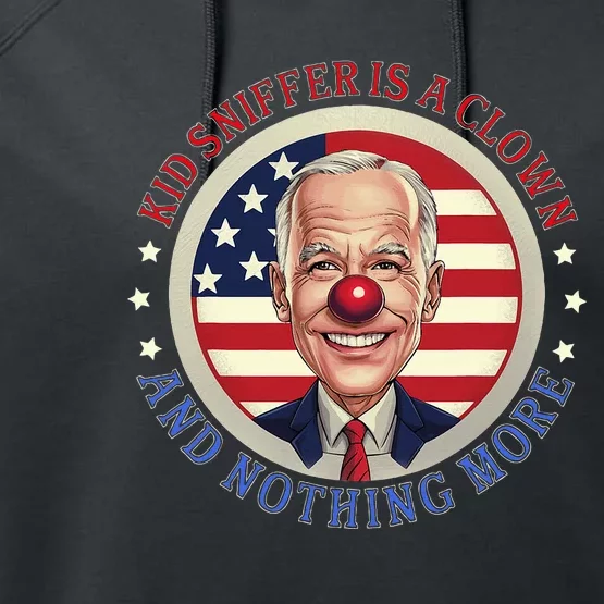 Sniffer Is A Clown And Nothing More Funny Debate Biden Performance Fleece Hoodie