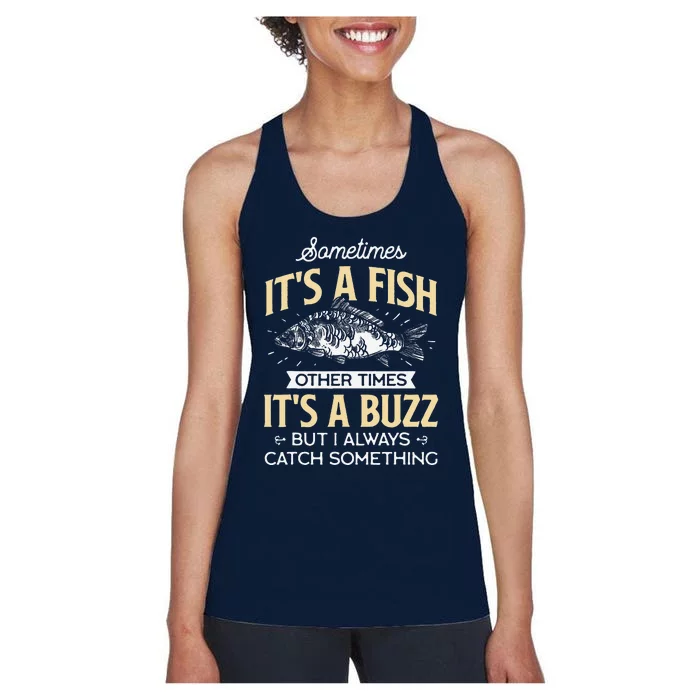 Sometimes ItS A Fish Funny Fishing & Angler Joke Gift Women's Racerback Tank