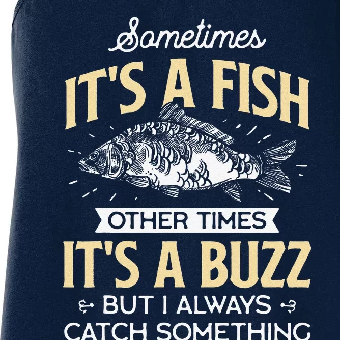 Sometimes ItS A Fish Funny Fishing & Angler Joke Gift Women's Racerback Tank