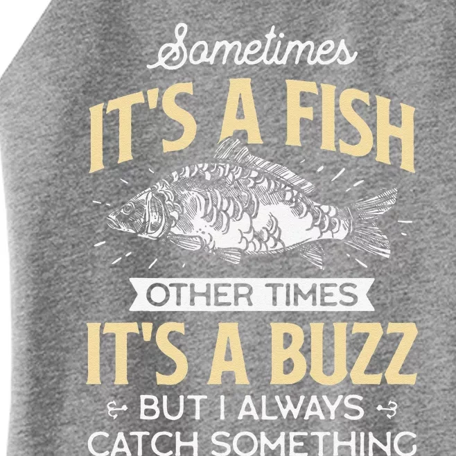 Sometimes ItS A Fish Funny Fishing & Angler Joke Gift Women’s Perfect Tri Rocker Tank