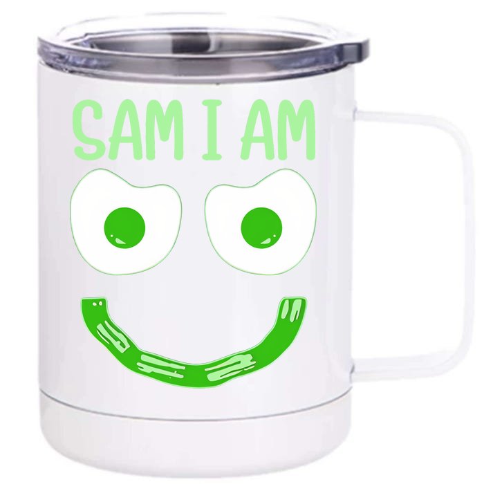 Sam I Am Green Eggs Ham Smile Face Breakfast Lunch Happy Funny Front & Back 12oz Stainless Steel Tumbler Cup