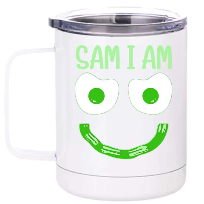 Sam I Am Green Eggs Ham Smile Face Breakfast Lunch Happy Funny Front & Back 12oz Stainless Steel Tumbler Cup