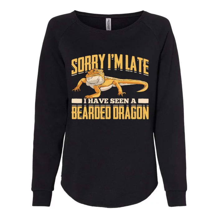 Sorry I Am Late I Have Seen A Baerded Dragon Gift Womens California Wash Sweatshirt