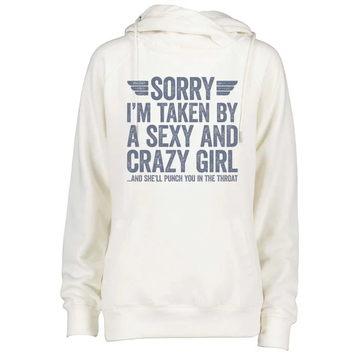 Sorry IM Already Taken Womens Funnel Neck Pullover Hood