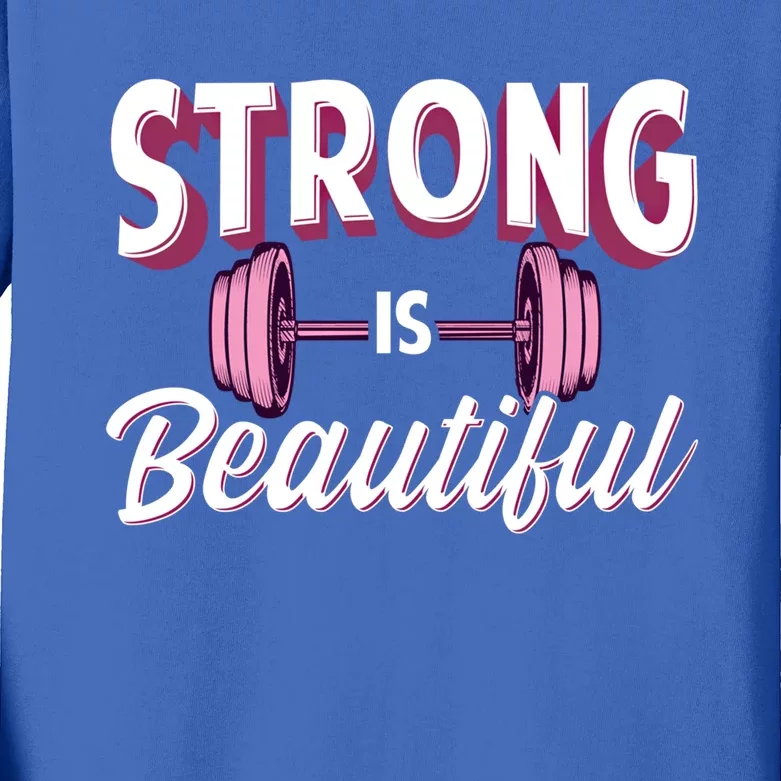 Strong Is Beautiful Pink Barbells Gym Exercise Athlete Gift Kids Long Sleeve Shirt