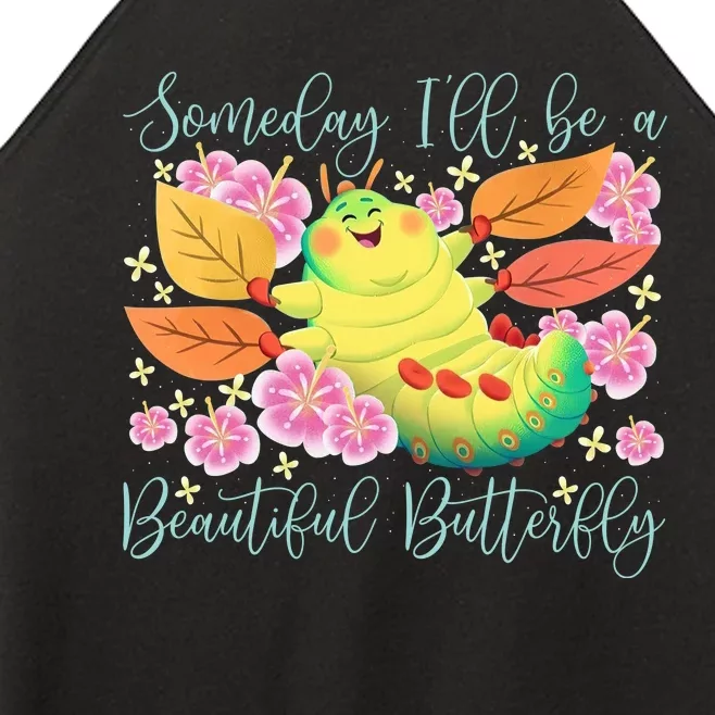 Someday I’Ll Be A Beautiful Butterfly Heimlich Beautiful Butterfly Women’s Perfect Tri Rocker Tank