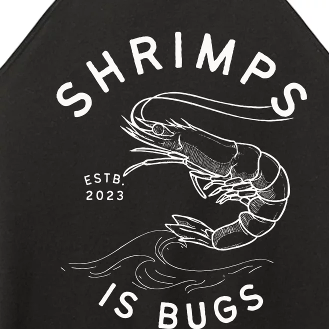 Shrimps Is Bugs Funny Tattoo Inspired Women’s Perfect Tri Rocker Tank