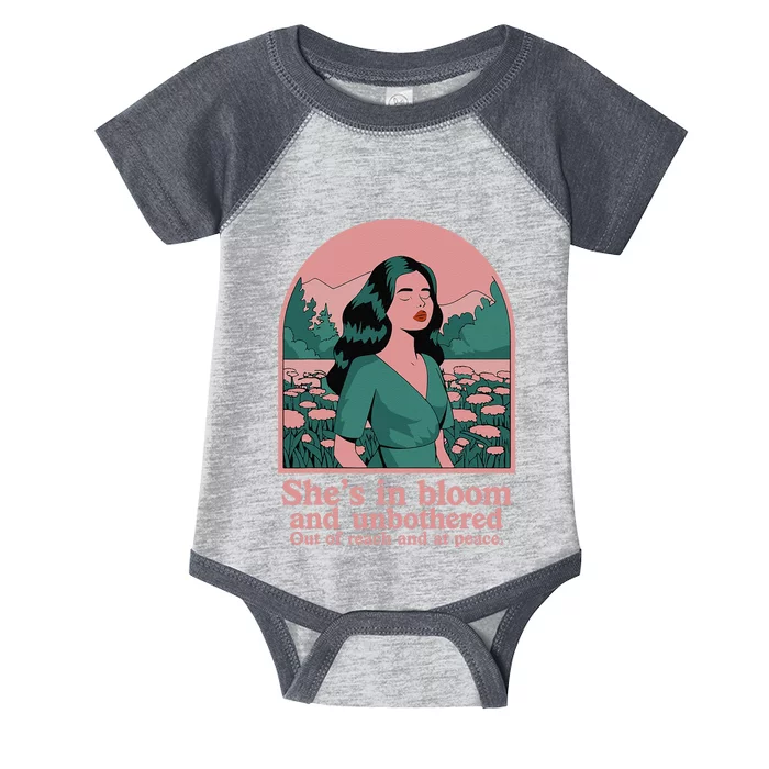 She’S In Bloom And Unbothered Out Of Reach And At Peace Infant Baby Jersey Bodysuit