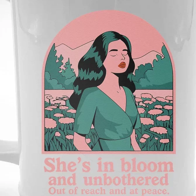 She’S In Bloom And Unbothered Out Of Reach And At Peace Front & Back Beer Stein