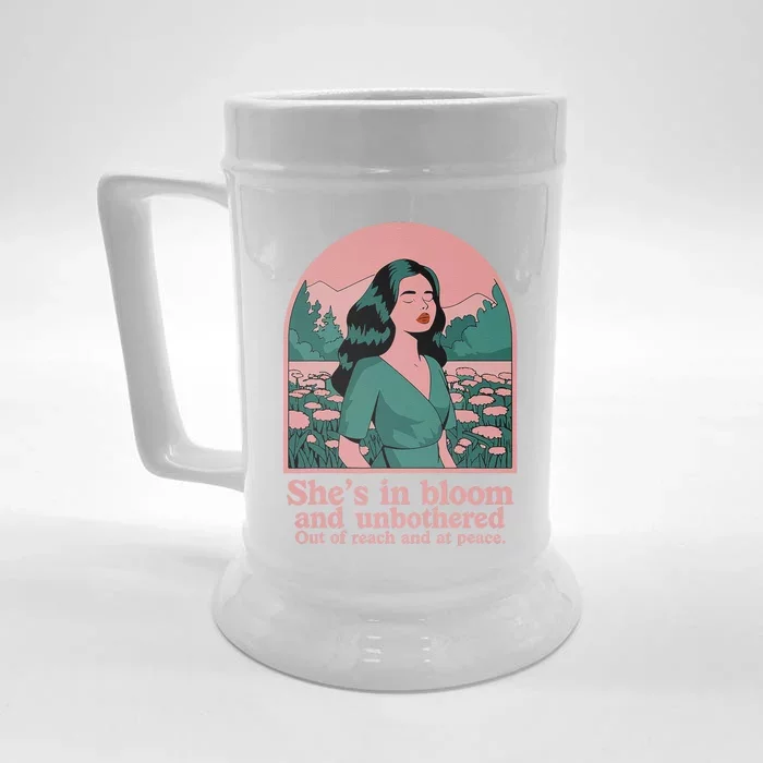 She’S In Bloom And Unbothered Out Of Reach And At Peace Front & Back Beer Stein