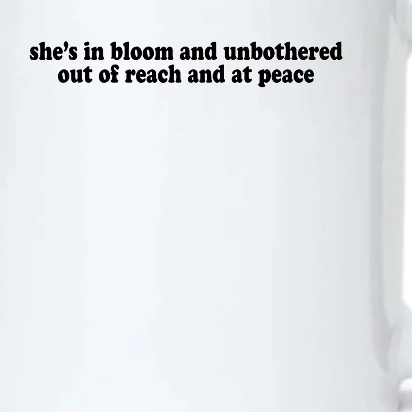 She’S In Bloom And Unbothered Out Of Reach And At Peace Black Color Changing Mug