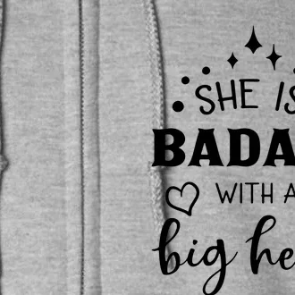 She Is Badass With A Big Heart Full Zip Hoodie