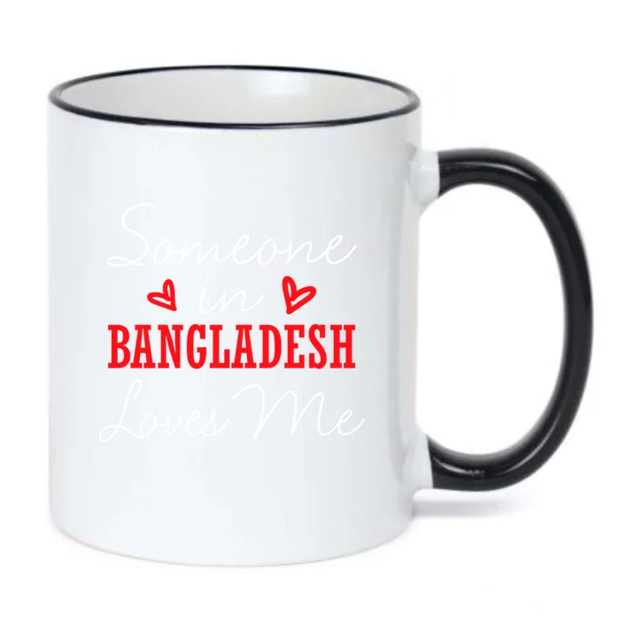 Someone In Bangladesh Loves Me Relationship Couple Dhaka Gift Black Color Changing Mug