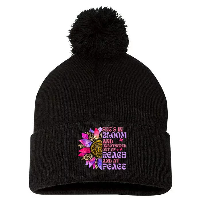 She’S In Bloom And Unbothered Out Of Reach And At Peace Pom Pom 12in Knit Beanie