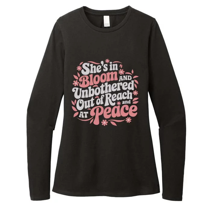 She’S In Bloom And Unbothered Out Of Reach And At Peace Womens CVC Long Sleeve Shirt