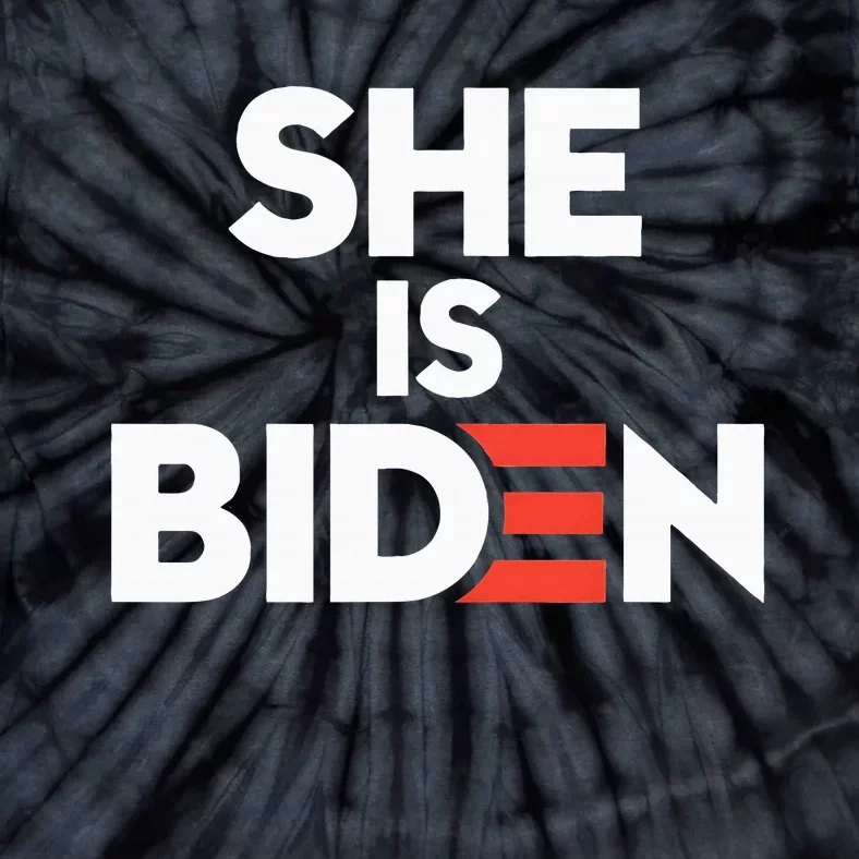 She Is Biden Funny Pro Trump Anti Biden Harris Politics 2024 Tie-Dye T-Shirt