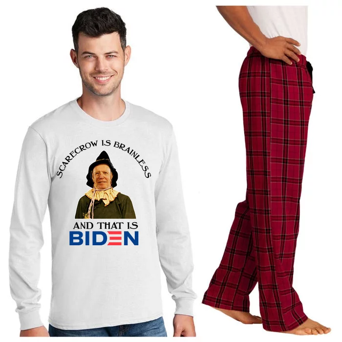 Scarecrow Is Brainless And That Is Biden Long Sleeve Pajama Set